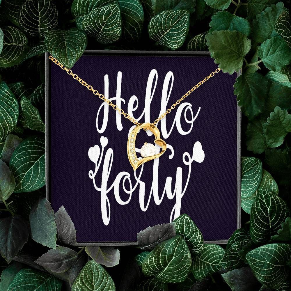 Hello Forty Birthday Gift 18K Gold Forever Love Necklace