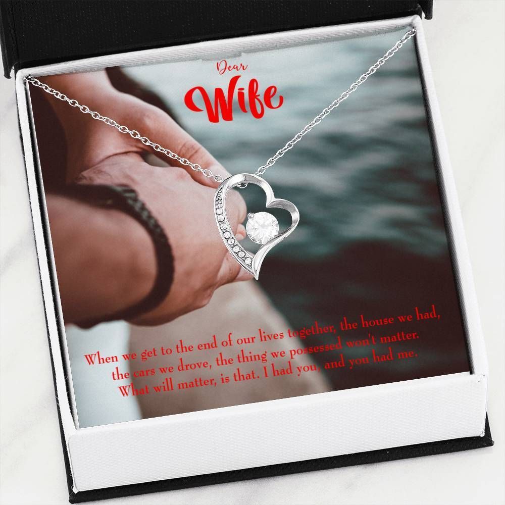 I Had You And You Had Me Gift For Wife 18K Gold Forever Love Necklace