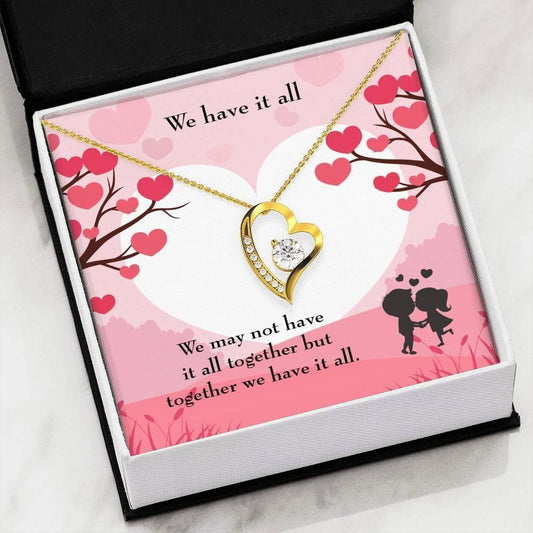 We Have It All Gift For Her Forever Love Necklace