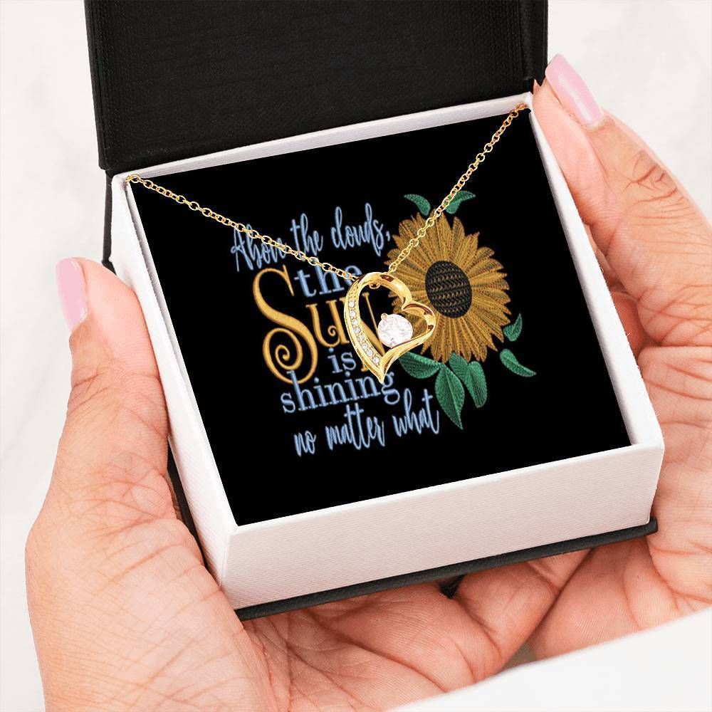 The Sun Is Shining No Matter What Forever Love Necklace