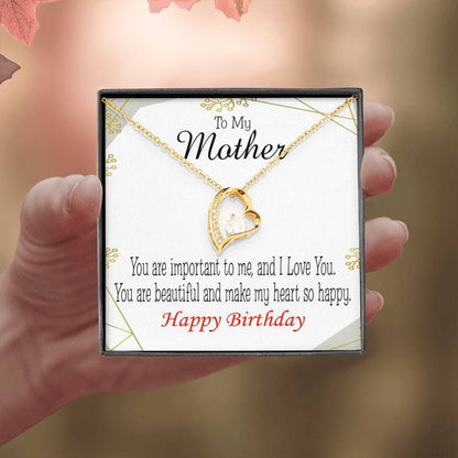 Happy Birthday You Are Important To Me Gift For Mother Forever Love Necklace