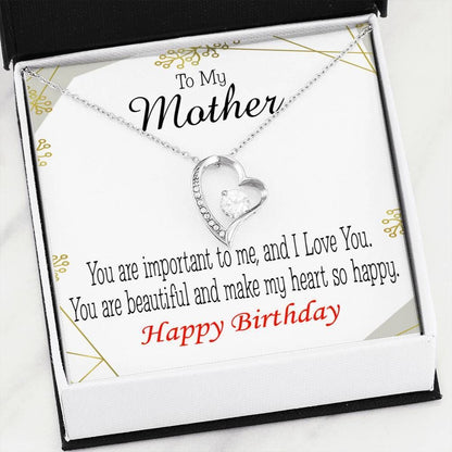 Happy Birthday You Are Important To Me Gift For Mother Forever Love Necklace