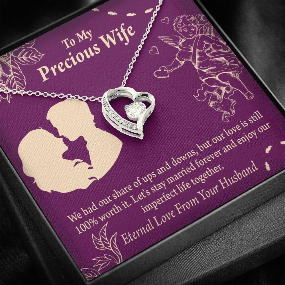 Our Love Is Still 100 Percent Worth It Gift For Wife Forever Love Necklace