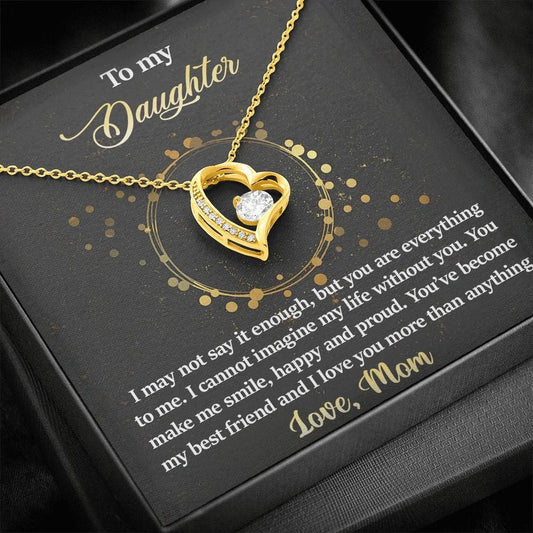 To Daughter From Mom Everything To Me Forever Love Necklace