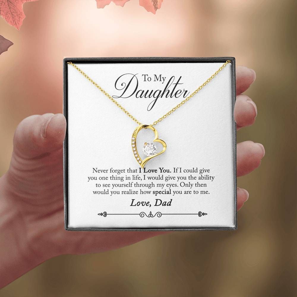 To My Daughter From Dad How Special You Are Forever Love Necklace