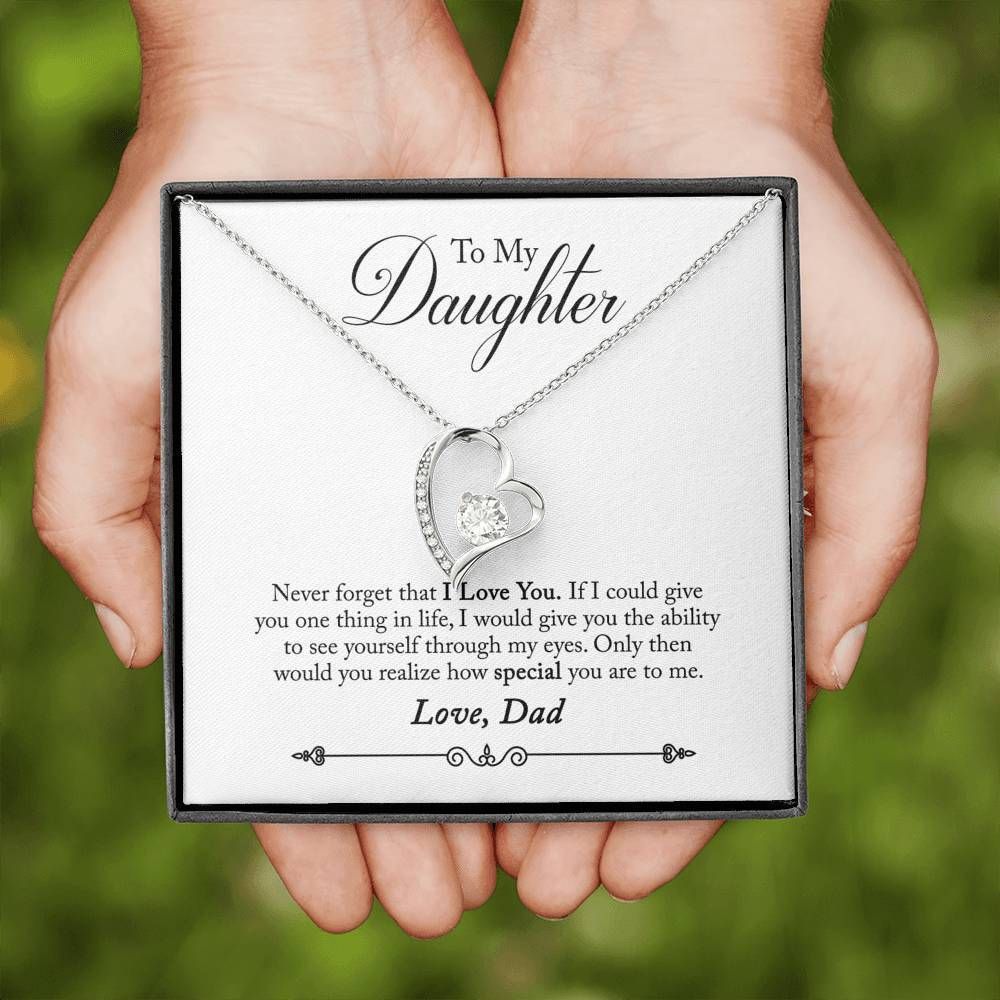 To My Daughter From Dad How Special You Are Forever Love Necklace