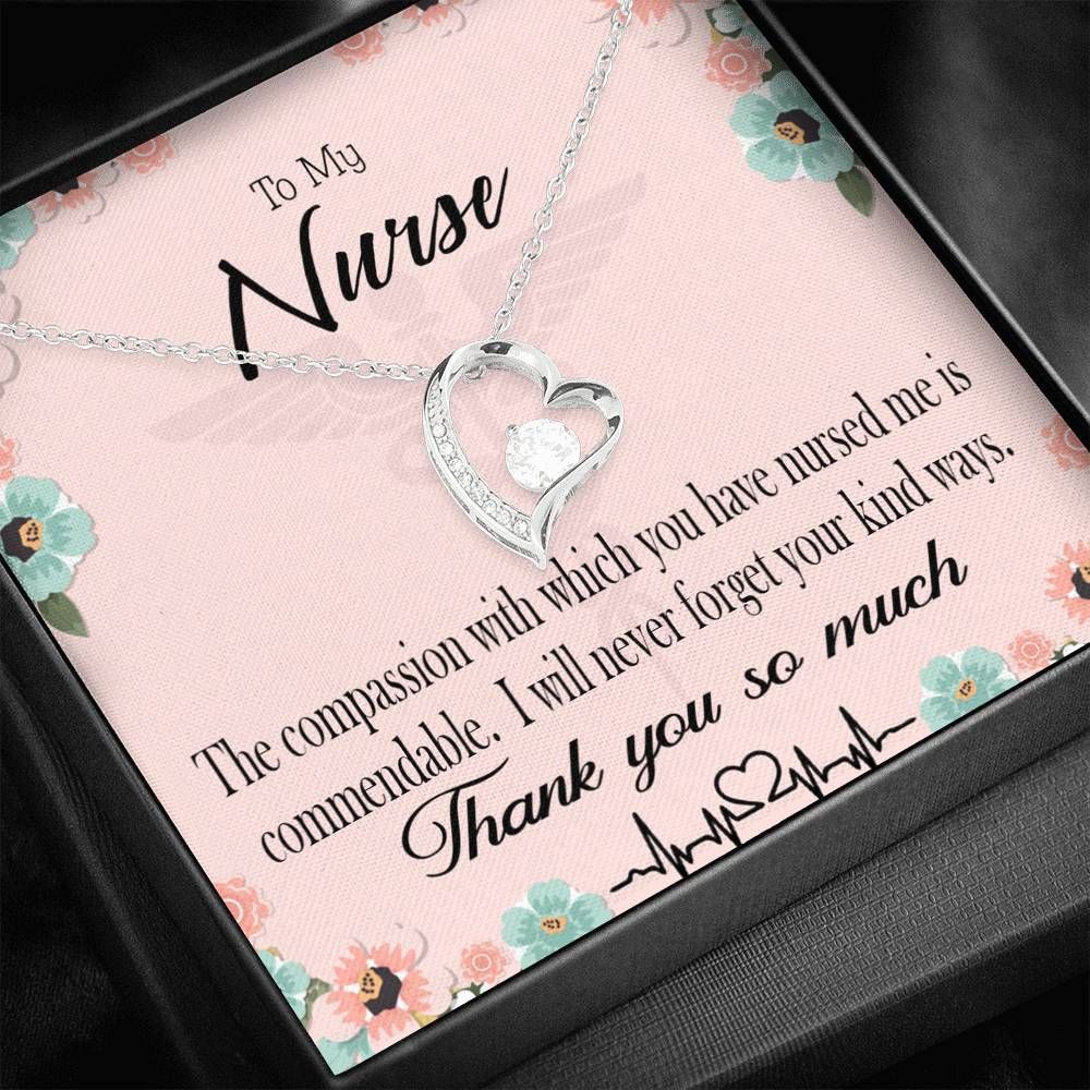 Nurse Appreciation Gift Commendable Nurse Forever Love Necklace