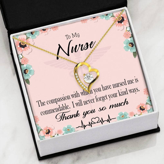 Nurse Appreciation Gift Commendable Nurse Forever Love Necklace