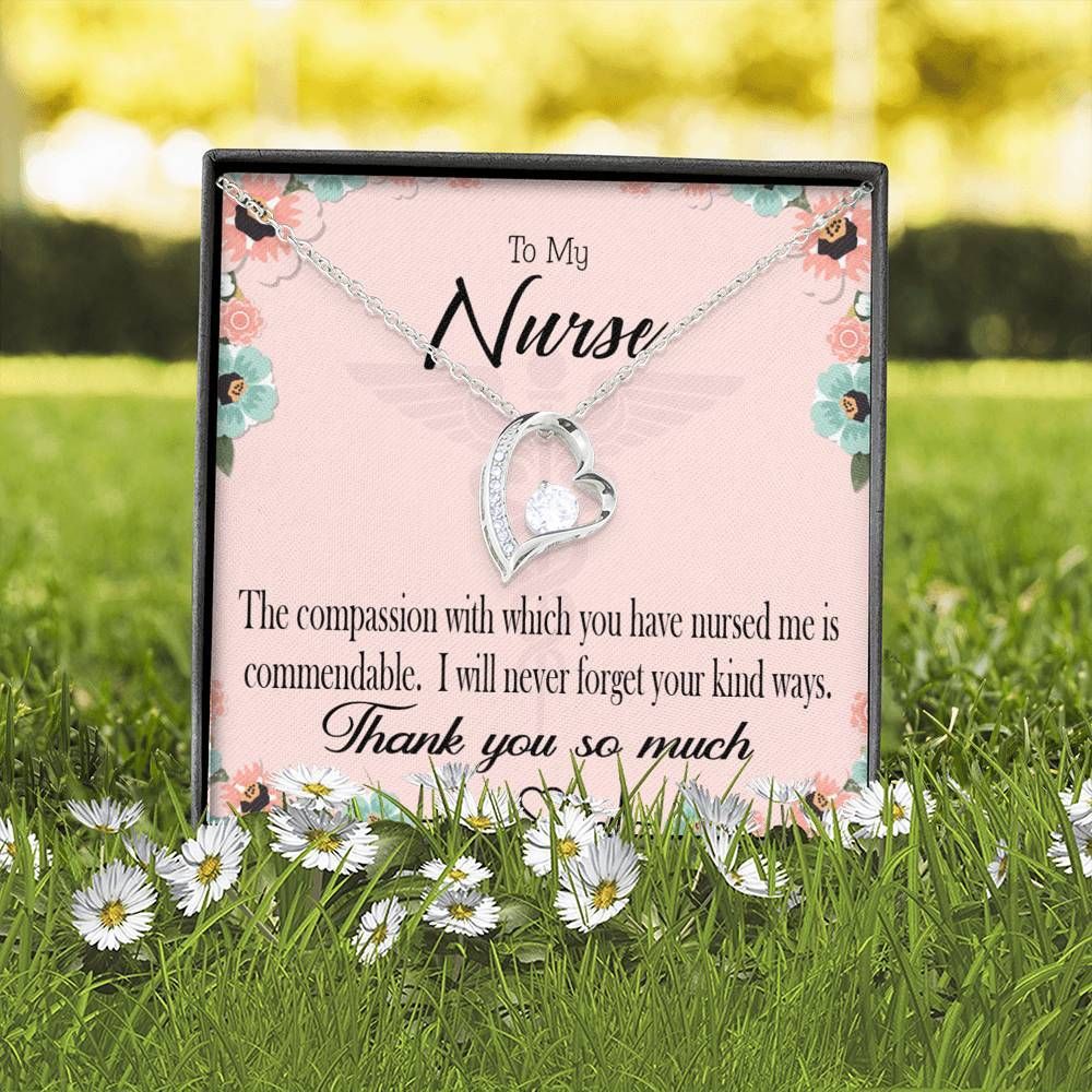 Nurse Appreciation Gift Commendable Nurse Forever Love Necklace