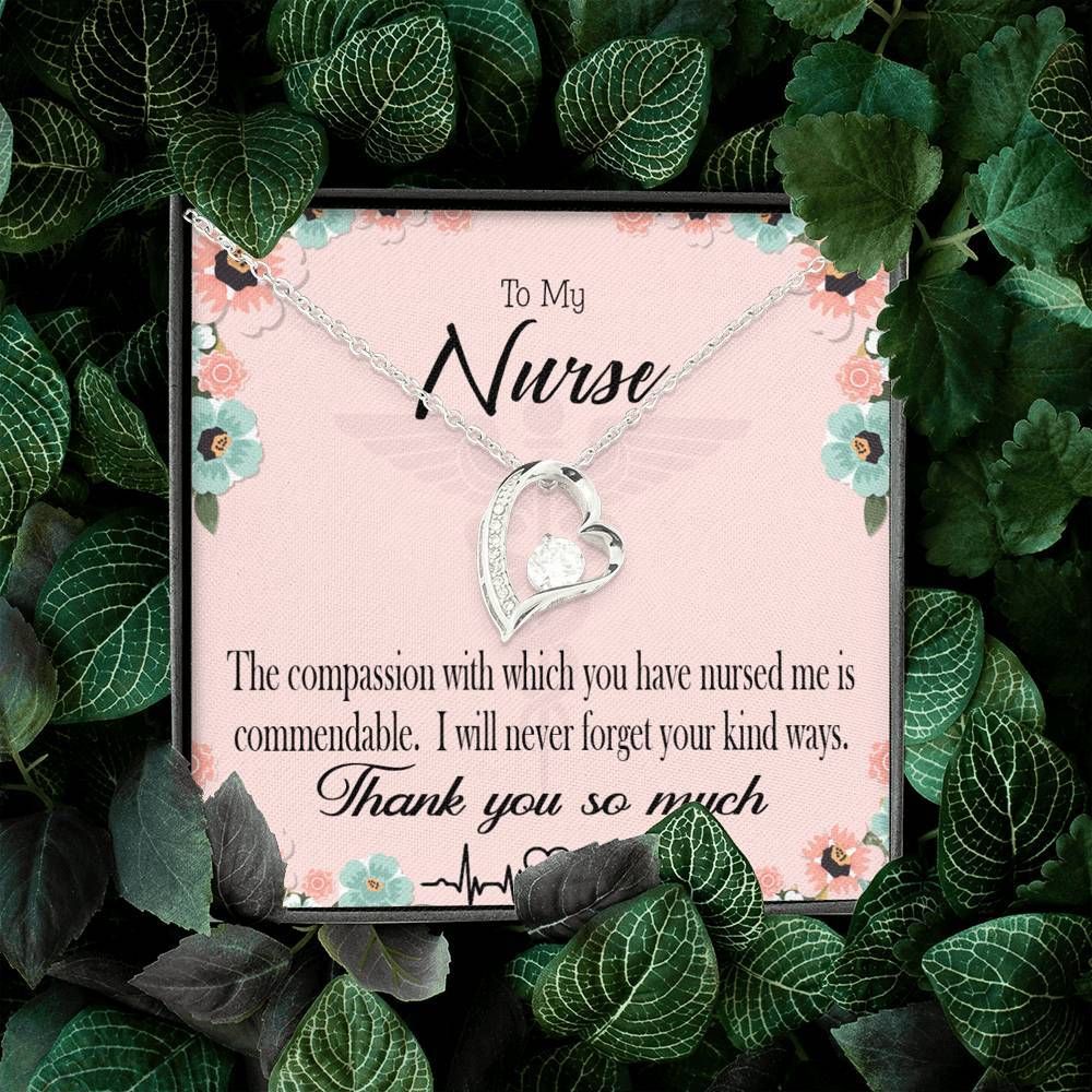 Nurse Appreciation Gift Commendable Nurse Forever Love Necklace