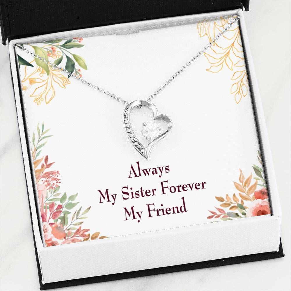 Always My Sister Forever My Friend Forever Love Necklace