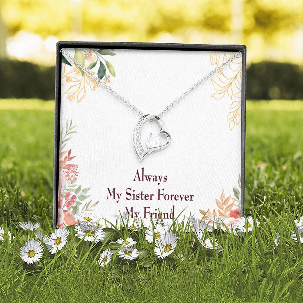 Always My Sister Forever My Friend Forever Love Necklace