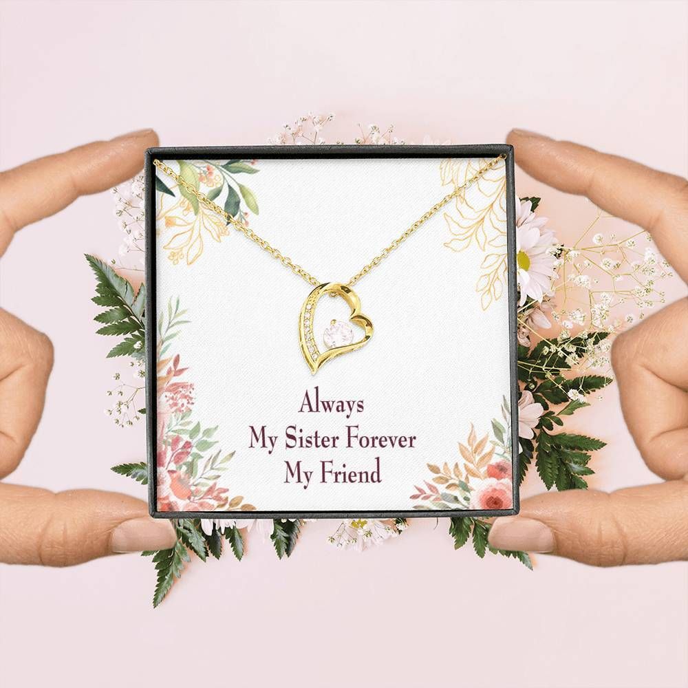 Always My Sister Forever My Friend Forever Love Necklace