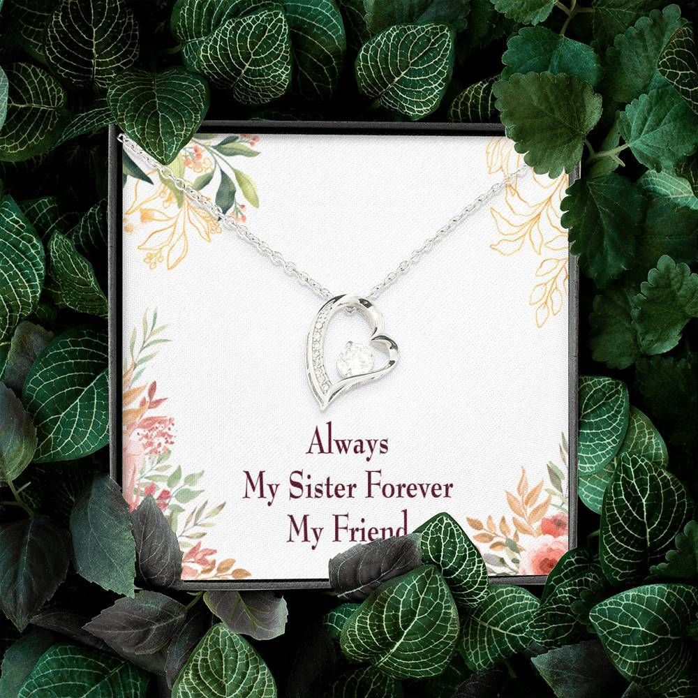 Always My Sister Forever My Friend Forever Love Necklace