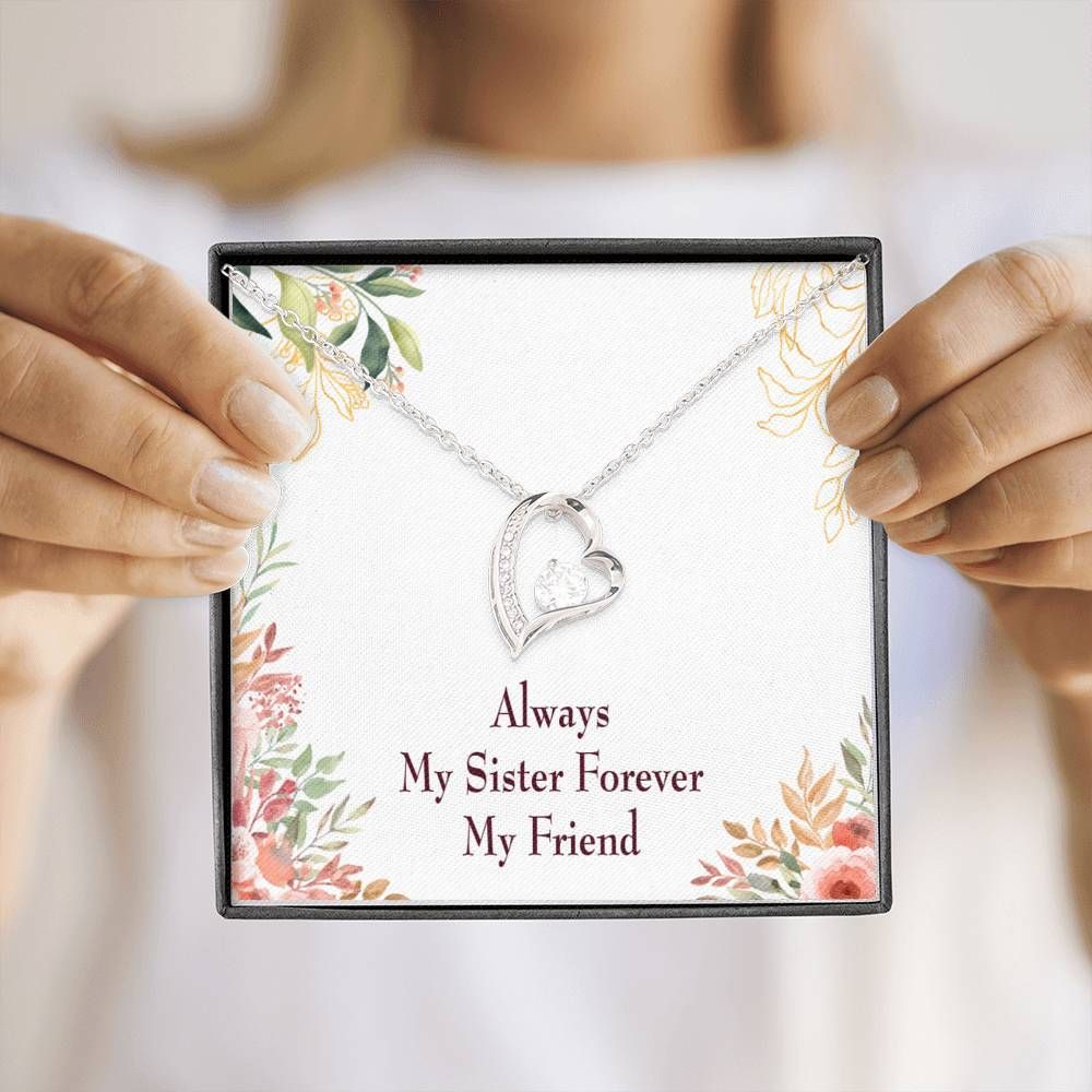 Always My Sister Forever My Friend Forever Love Necklace