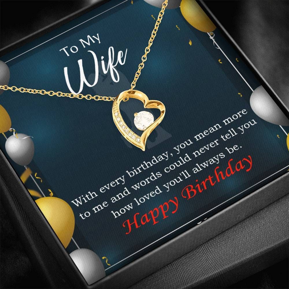 Every Birthday To My Wife Love You Forever Love Necklace