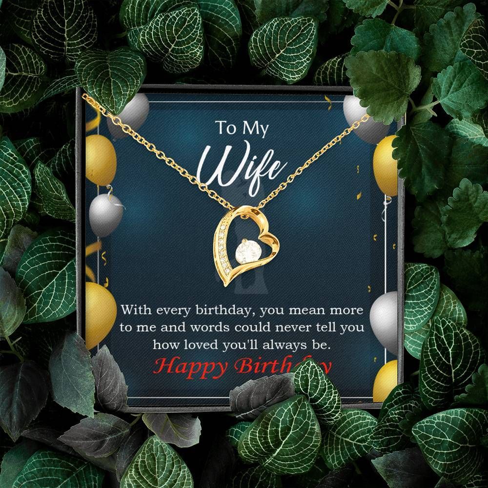 Every Birthday To My Wife Love You Forever Love Necklace