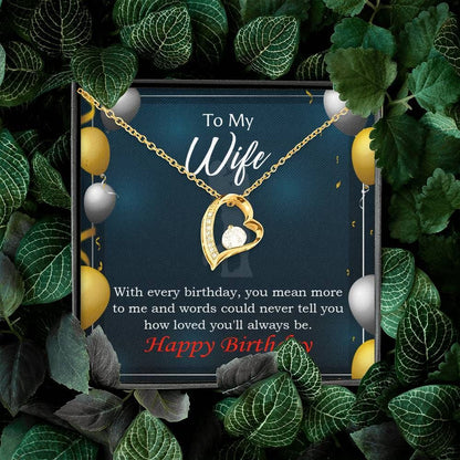 Every Birthday To My Wife Love You Forever Love Necklace