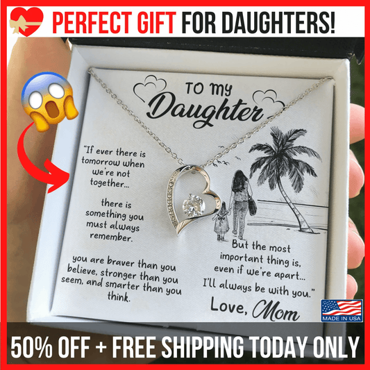 Gift For Daughter From Mom If Ever There Is Tomorrow Forever Love Necklace