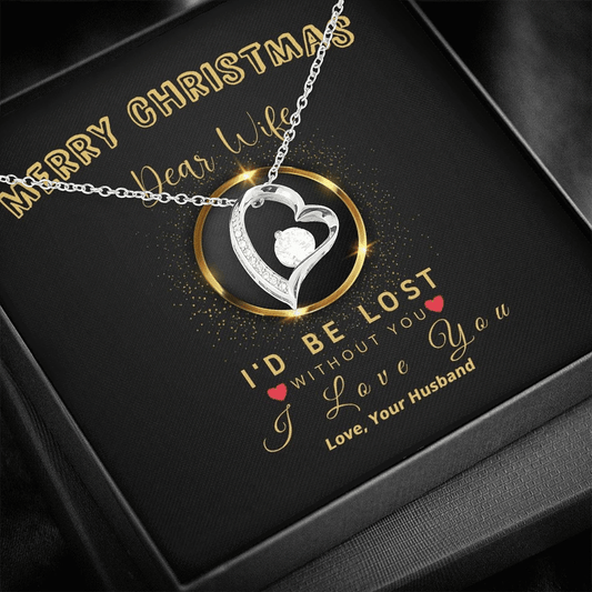 Merry Christmas I'd Be Lost Without You Forever Love Necklace Gift For Wife