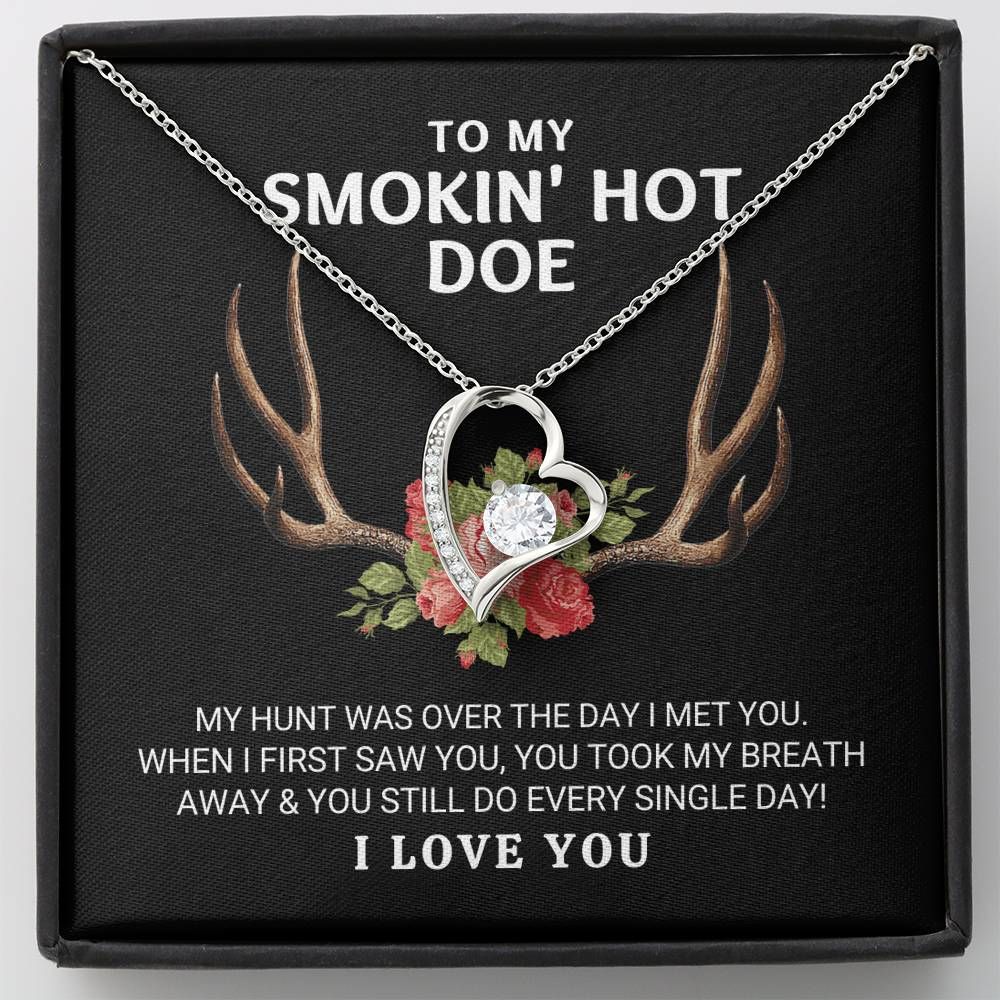 Smokin' Hot Doe Hunt Is Over Forever Love Necklace Gift For Wife