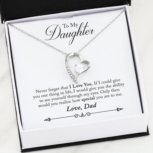 Never Forget That I Love You Dad Gift For Daughter Forever Love Necklace