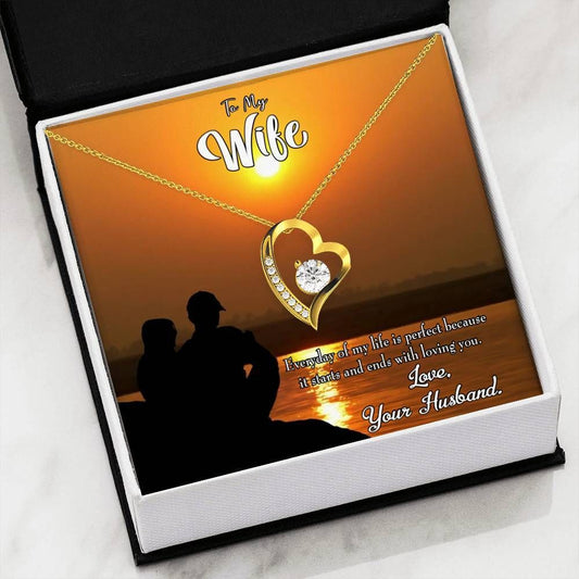 Everyday Of My Life Is Perfect Forever Love Necklace Gift For Wife