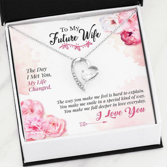 Great Gift For Wife Future Wife Forever Love Necklace The Day I Met You