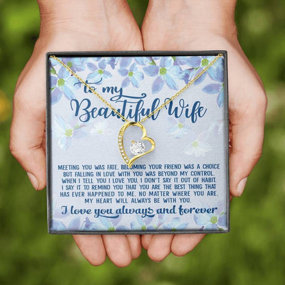 Forever Love Necklace Gift For Wife My Heart Will Always Be With You