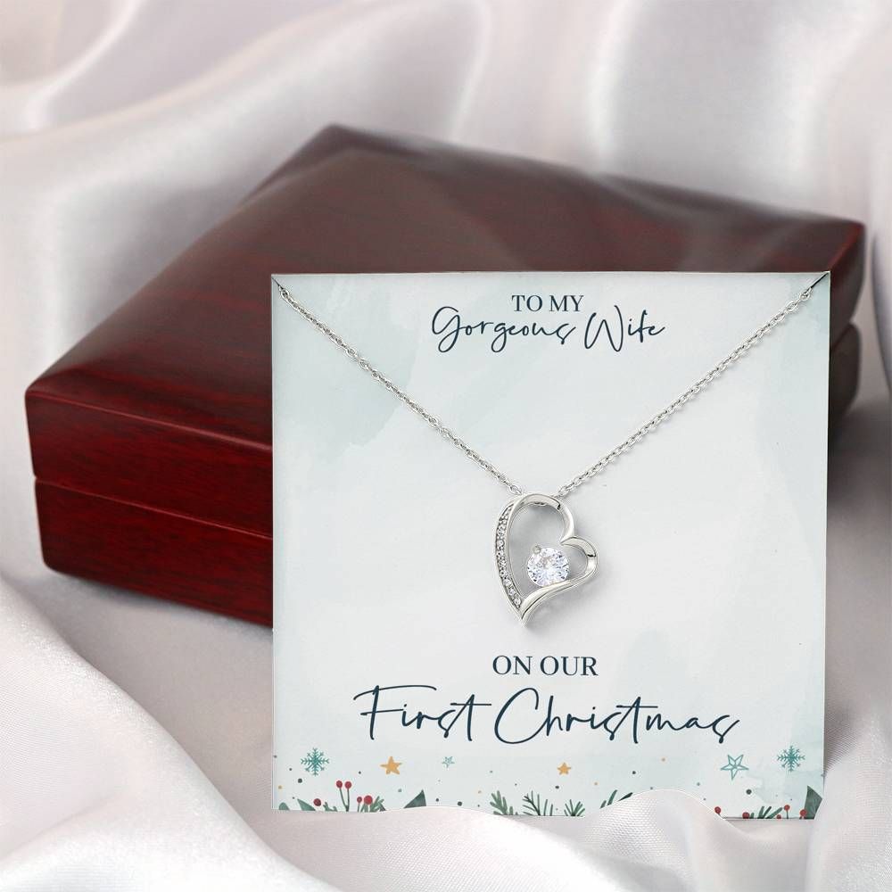 Forever Love Necklace Gift For Gorgeous On Our First Christmas