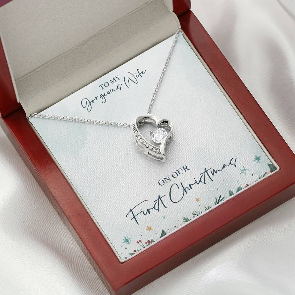 Forever Love Necklace Gift For Gorgeous On Our First Christmas