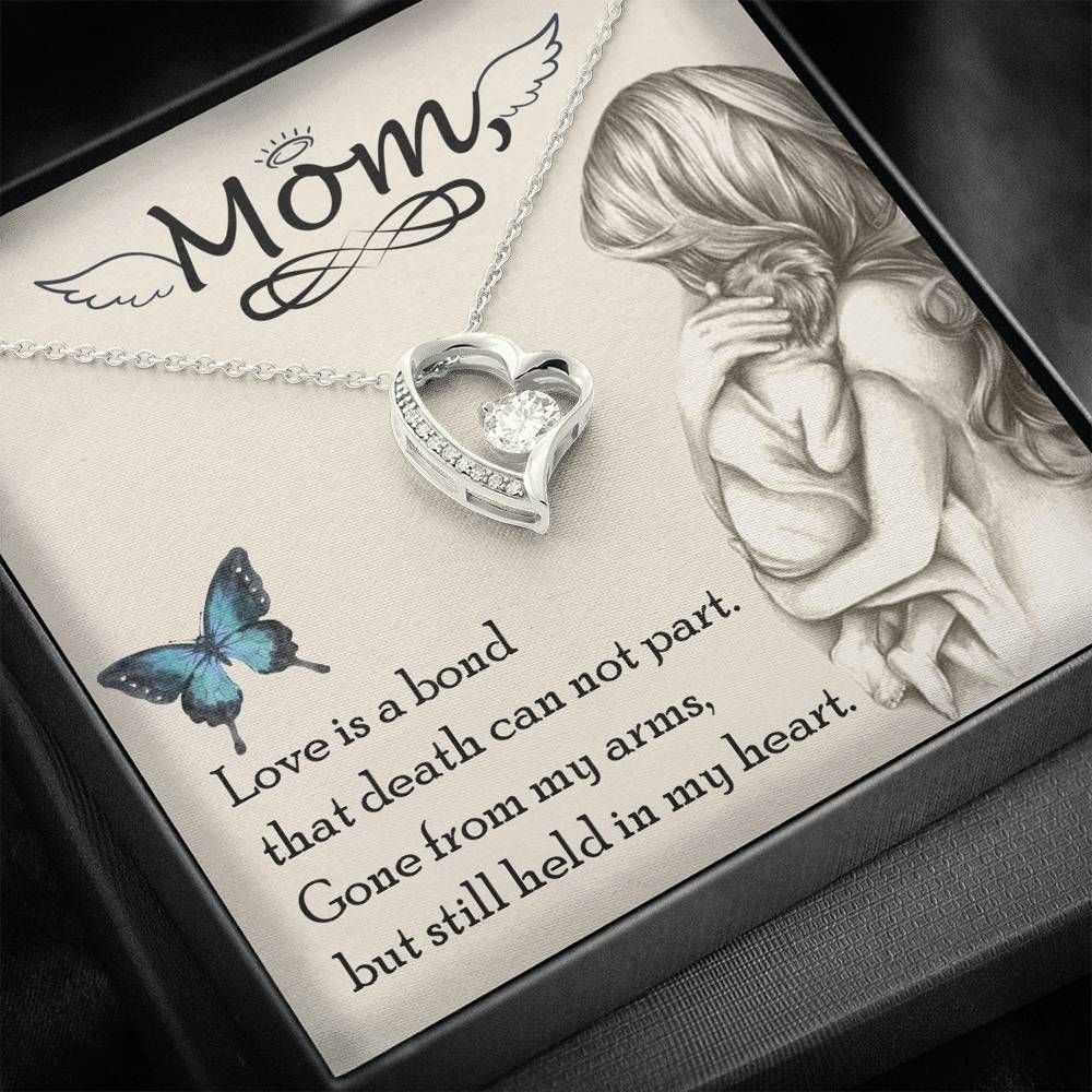 Forever Love Necklace Gift For Mom Mama Love Is A Bond That Death Can't Part