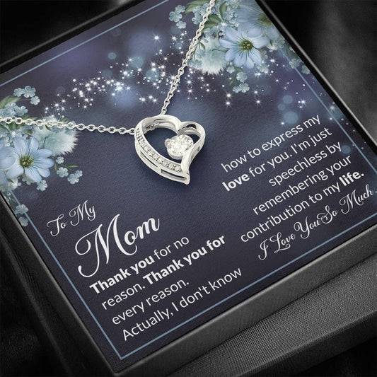 Gift For Mom Mama Forever Love Necklace Thank You For No Reason