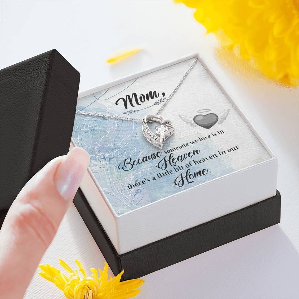 Mom There's A Little Bit Of Heaven In Our Home Forever Love Necklace Gift For Mom