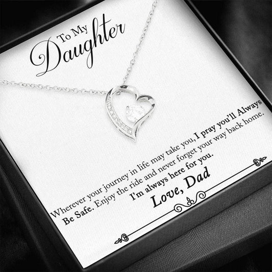 Forever Love Necklace Dad Gift For Daughter I'm Always Here For You