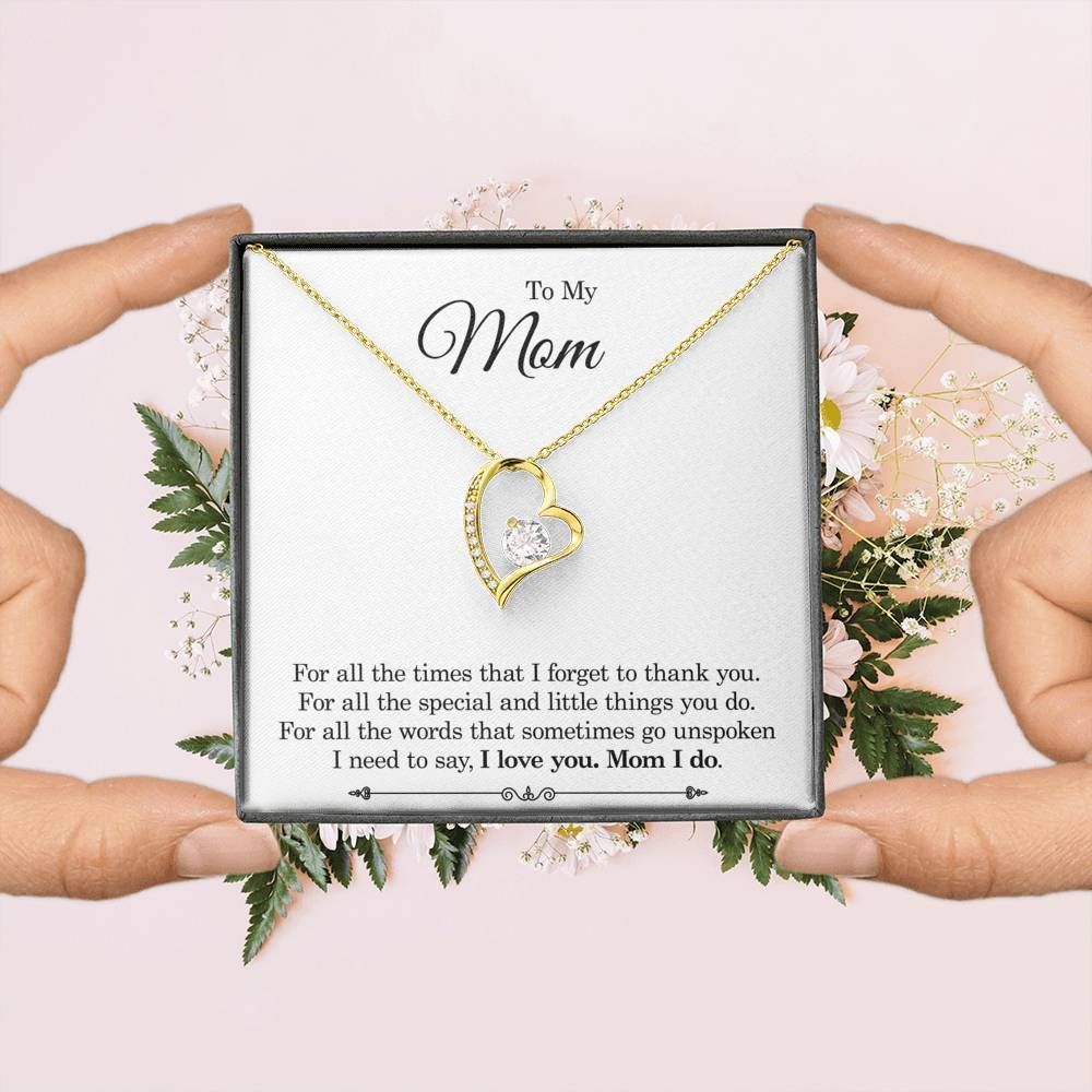 Gift For Mom Forever Love Necklace I Love You Mom I Do