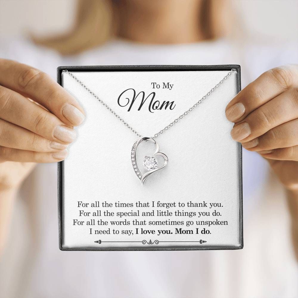 Gift For Mom Forever Love Necklace I Love You Mom I Do