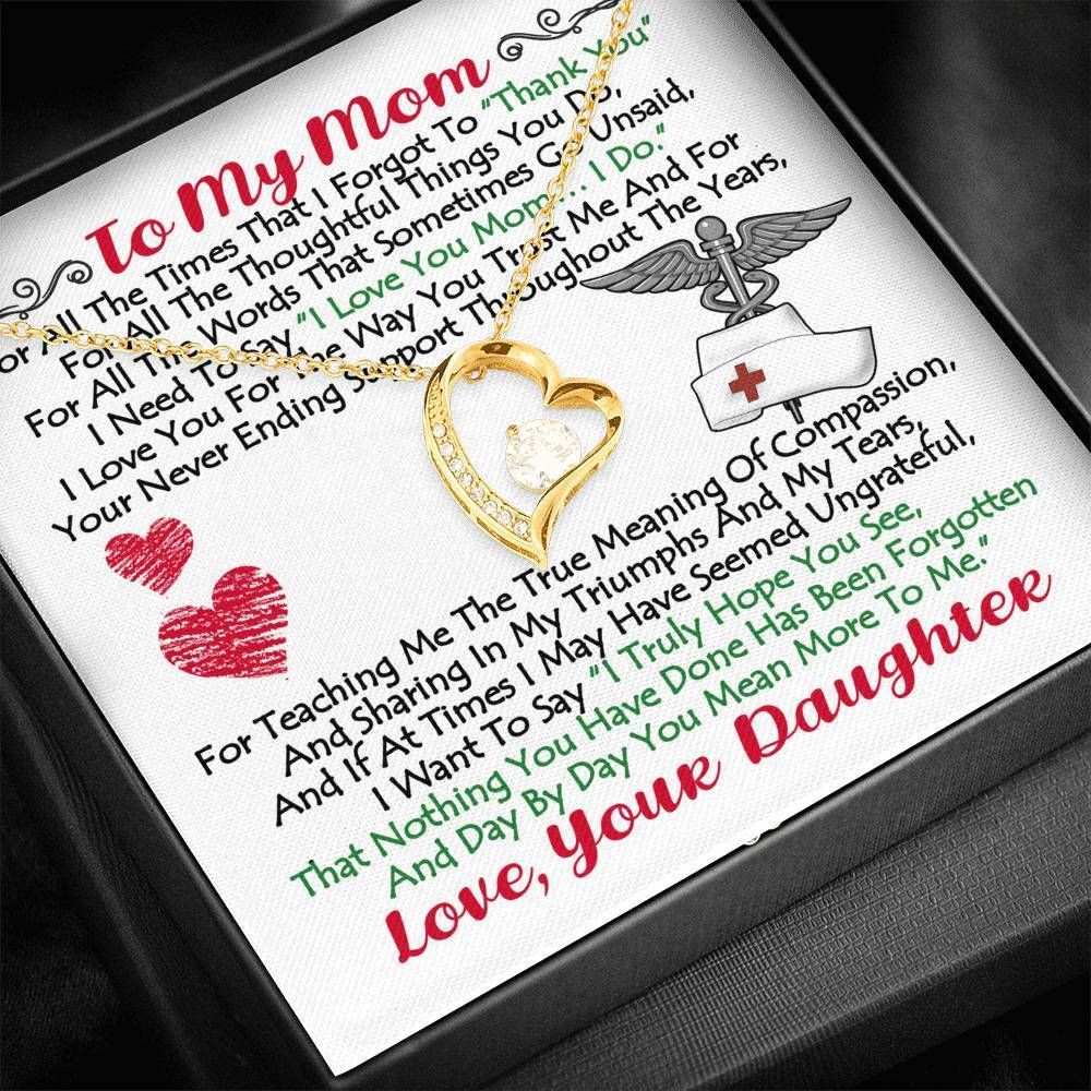 Nurse Daughter Gift For Mom Forever Love Necklace Thank For Teaching Me