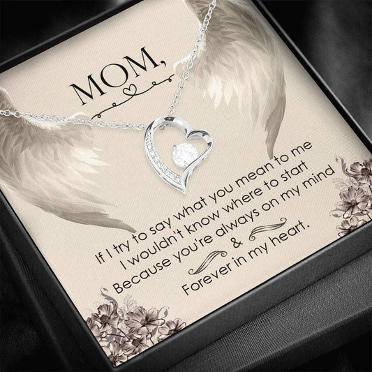 Gift For Mom Mama Forever Love Necklace You're Always In My Mind