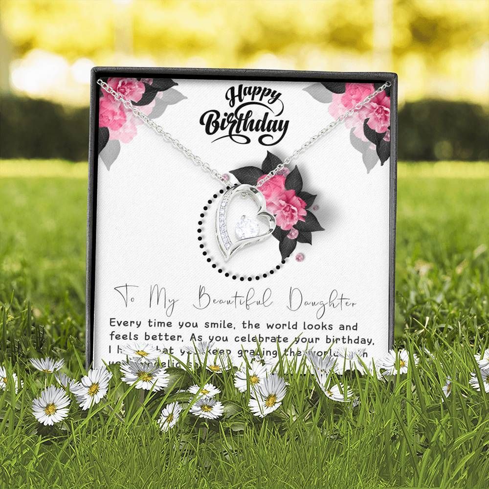 Happy Birthday Forever Love Necklace Gift For Daughter Every Time You Smile