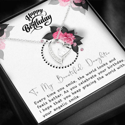 Happy Birthday Forever Love Necklace Gift For Daughter Every Time You Smile