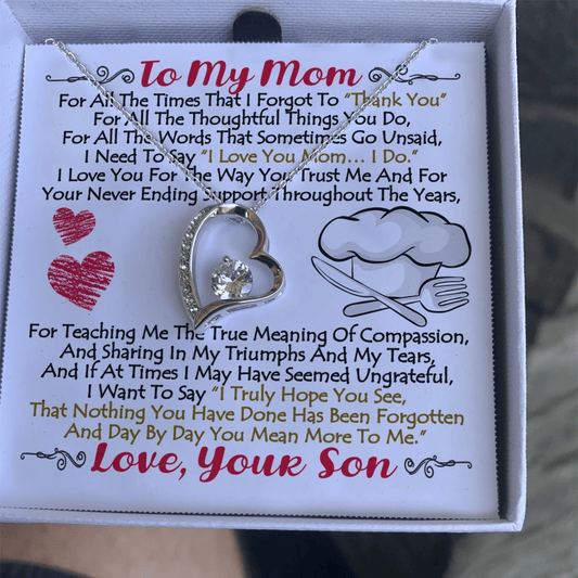 Chief Son Gift For Mom Forever Love Necklace You Mean More To Me