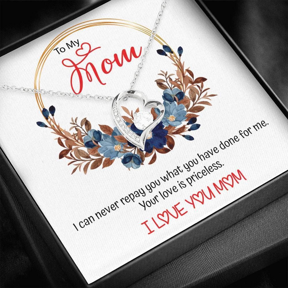 Gift For Mom Forever Love Necklace Your Love Is Priceless