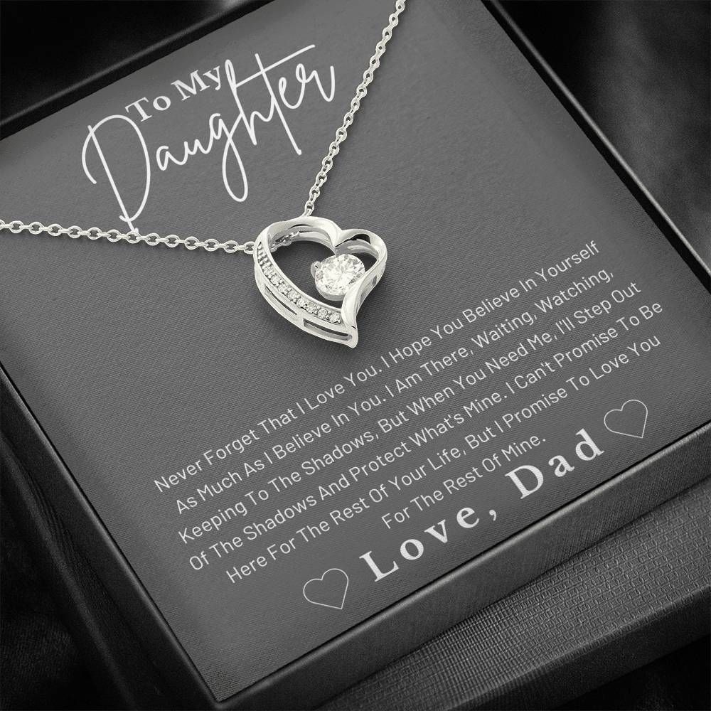 Forever Love Necklace Dad Gift For Daughter Believe In Yourself