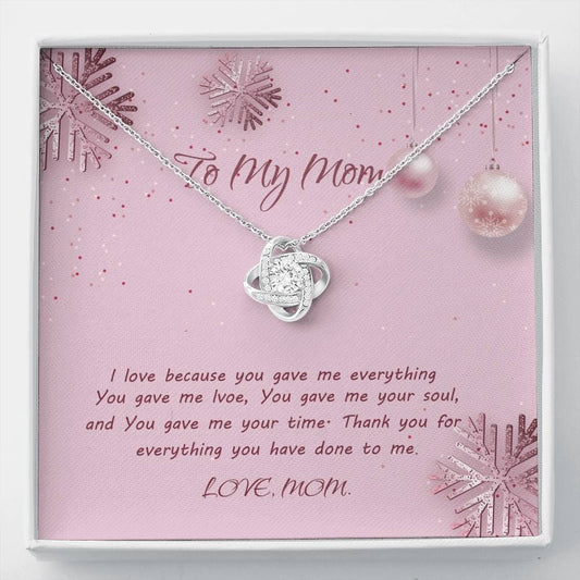 Gift For Mom Mama Forever Love Necklace You Gave Me Everything