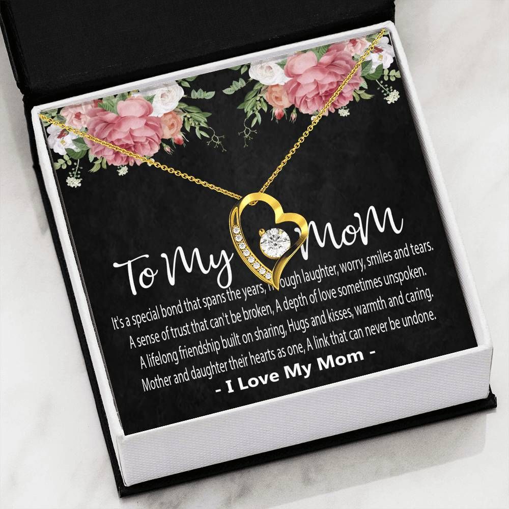 It's A Special Bond That Spans The Years Forever Love Necklace Gift For Mom