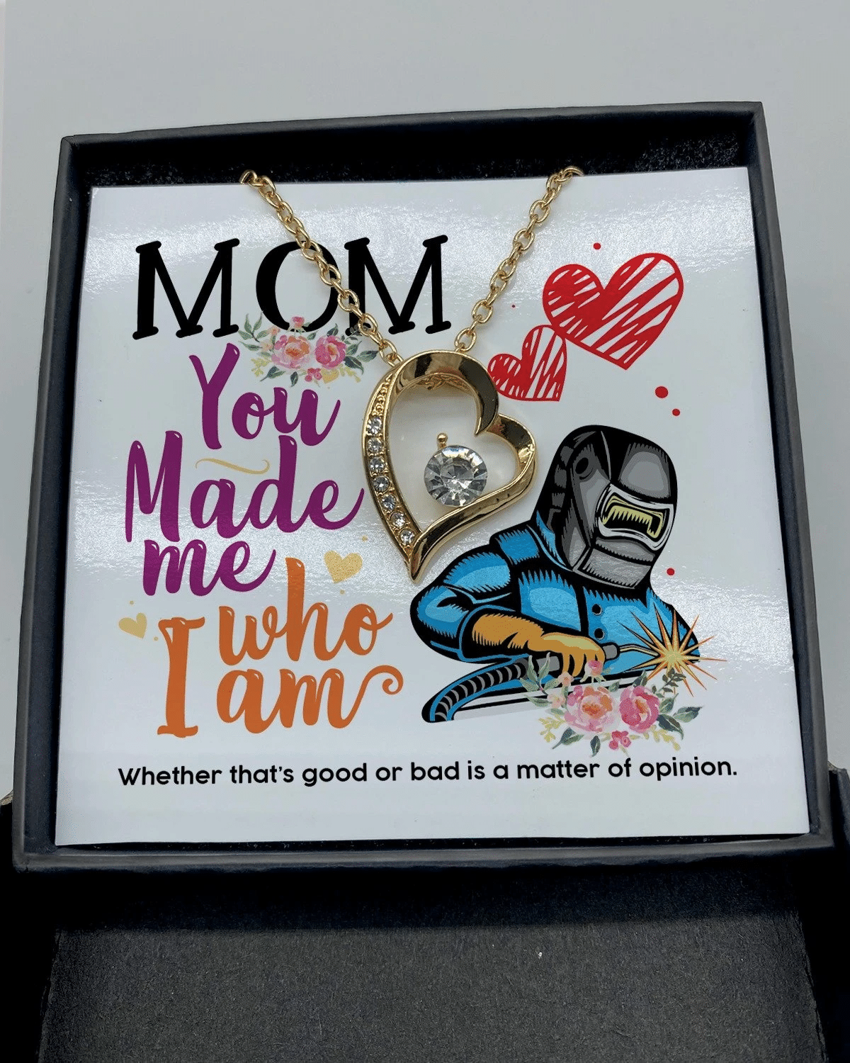 You Made Me Who I Am Forever Love Necklace Gift For Mom