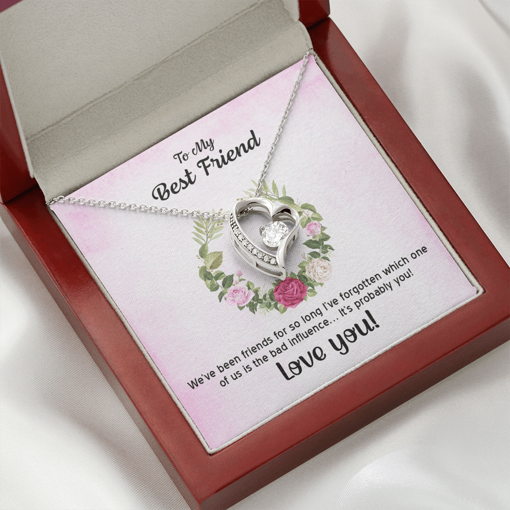 To My Best Friend We've Been Friends For So Long Forever Love Necklace