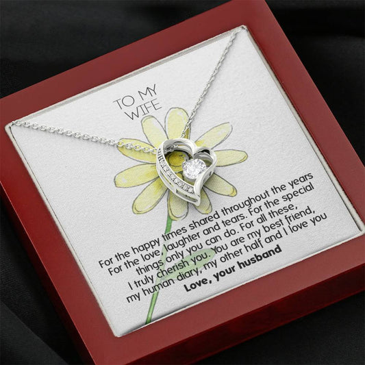 For The Happy Times Shared Throughout The Years Forever Love Necklace Gift For Wife