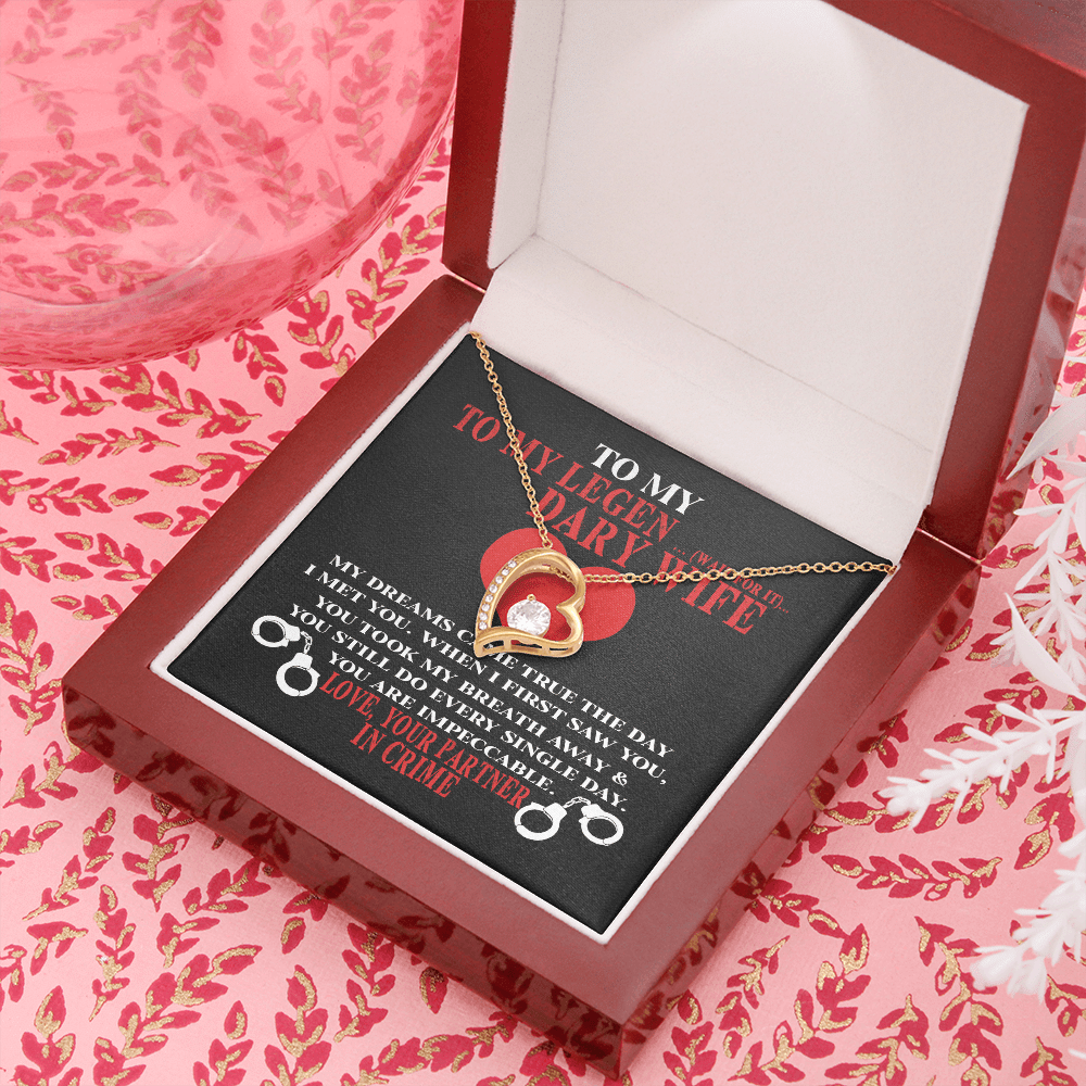 Gift For Her Legendary Wife My Dreams Came True The Day I Met You Forever Love Necklace